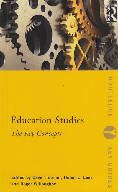 Education Studies: The Key Concepts