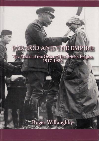 For God and the Empire: The medal of the Order of the British Empire 1917-1922