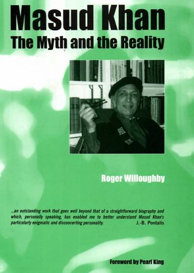 Masud Khan: The Myth and the Reality